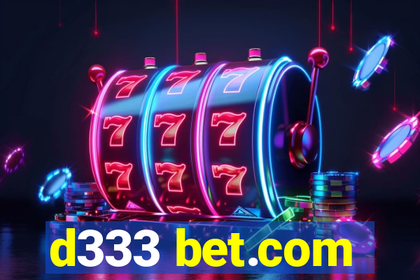 d333 bet.com